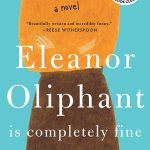 Eleanor Oliphant is Completely Fine - Tannan Plastic Surgery